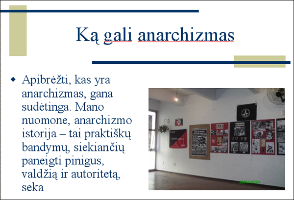 ka gali anarchizmas